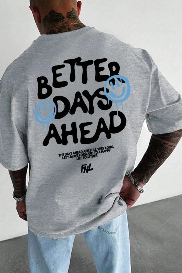 Better Days Ahead Tee