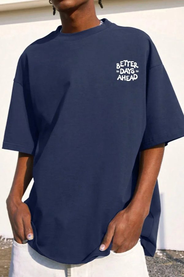 Better Days Ahead Tee