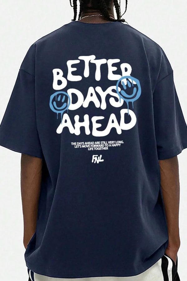 Better Days Ahead Tee
