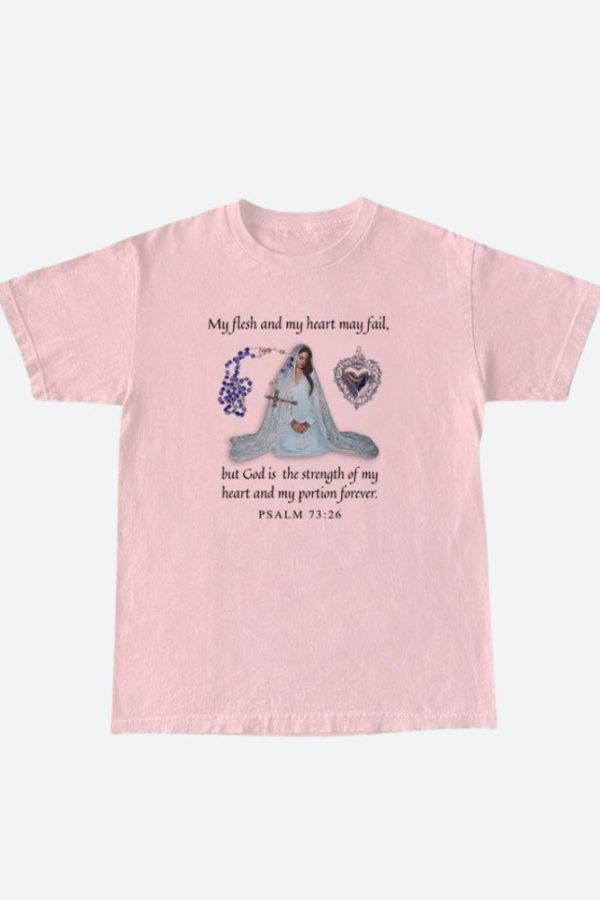 Bible Psalm 73:26 Tee