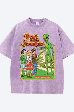 Don't Talk To Strangers Tee