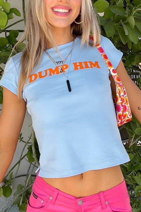 Dump Him Baby Tee