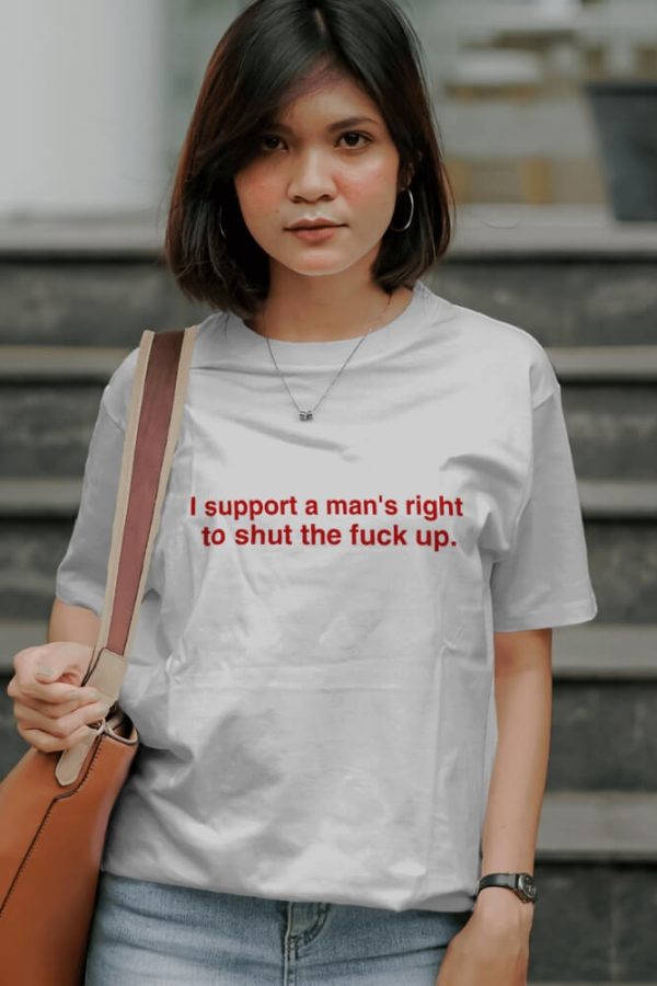 I Support A Man's Right Tee