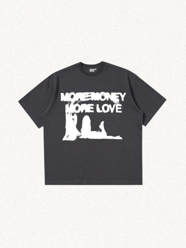 More Money More Love Tee