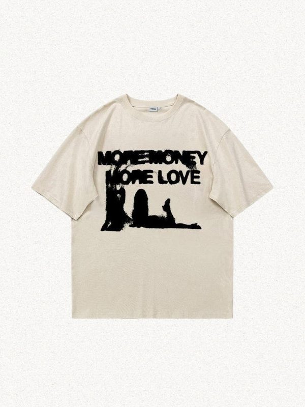 More Money More Love Tee