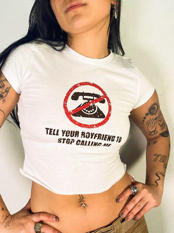 Tell Your Boyfriend Crop Top